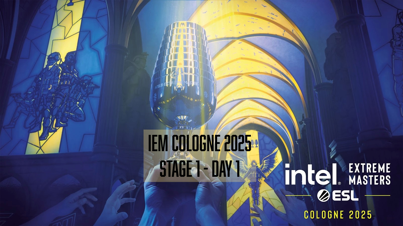 IEM Cologne 2025 – Stage 1 – Day 1