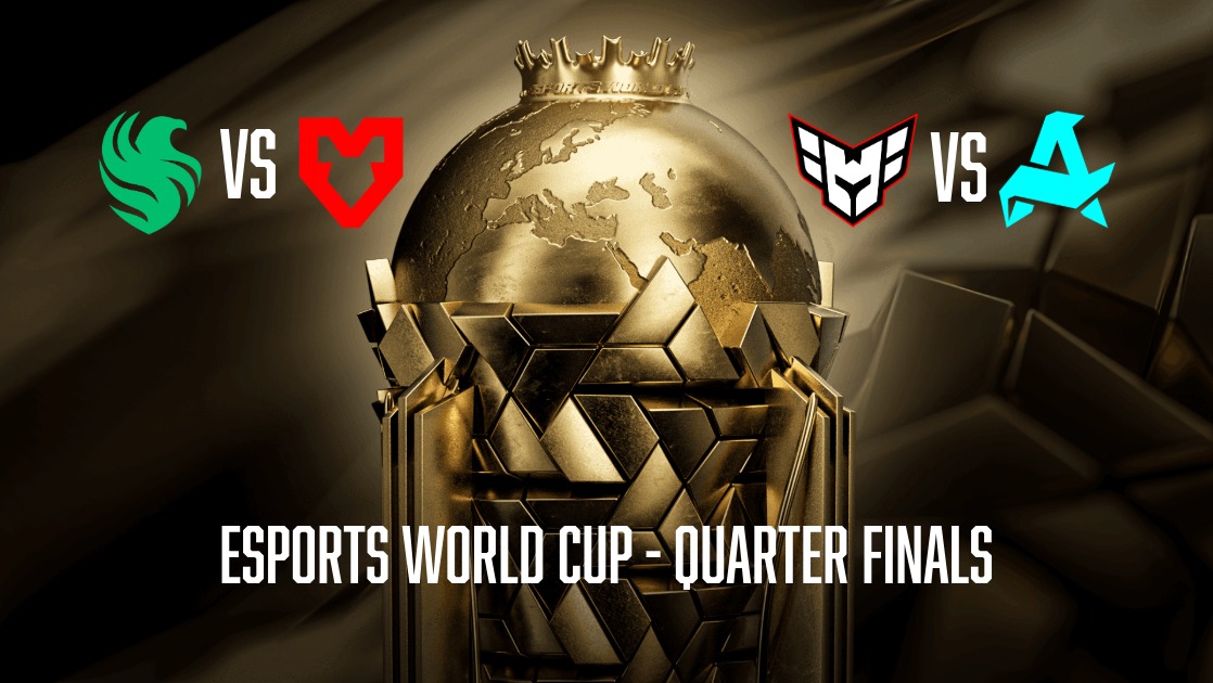 Esports World Cup Quarter-Finals